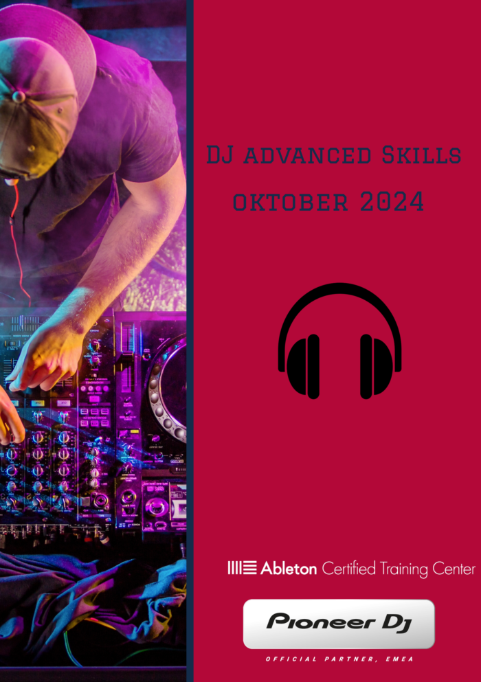 DJ Advanced Skills oktober 2024